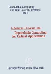 Enlarge image Cover: Dependable Computing for Critical Applications - Springer
