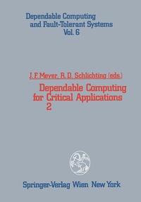 Enlarge image Cover: Dependable Computing for Critical Applications 2 - Springer