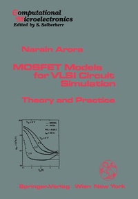 Enlarge image Cover: MOSFET Models for VLSI Circuit Simulation - Springer