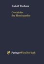 Cover: Geschichte der Homöopathie - Springer