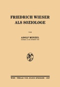 Cover: Friedrich Wieser als Soziologe - Springer