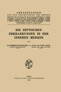 Cover: Die Septischen Erkrankungen in der Inneren Medizin - Springer