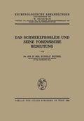 Cover: Das Schmerzproblem und Seine Forensische Bedeutung - Springer