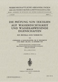 Cover: Die Pr&uuml;fung von Textilien auf Wasserdichtigkeit und wasserabweisende Eigenschaften - Springer