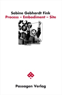 Enlarge image Cover: Process - Embodiment - Site - Passagen