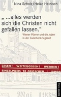 Cover: ... Alles werden sich die Christen nicht gefallen lassen - Czernin