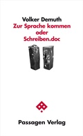 Cover: ZUR SPRACHE KOMMEN oder SCHREIBEN.DOC - Passagen