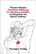 Cover: Christliche Hoffnung im s&auml;kularen Zeitalter - Passagen