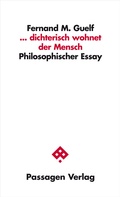 Cover: ... dichterisch wohnet der Mensch - Passagen