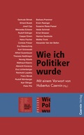 Cover: Wie ich Politiker wurde - Czernin