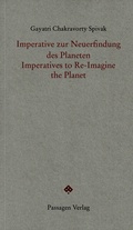 Cover: Imperative zur Neuerfindung des Planeten / Imperatives to Re-Imagine the Planet - Passagen