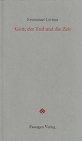 Cover: Gott, der Tod und die Zeit - Passagen