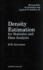 Cover: Density Estimation for Statistics and Data Analysis - Chapman & Hall/CRC