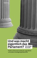 Cover: Und was macht eigentlich das Parlament? - Czernin