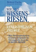 Cover: Wir sind Wissensriesen, aber Realisierungszwerge - Linde