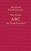 Cover: Das kleine ABC des Staasbesuches - Czernin