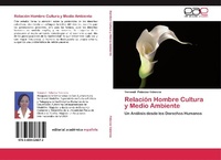 Abbildung von: Relacion Hombre Cultura y Medio Ambiente - Editorial Académica Española