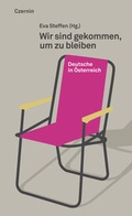 Cover: Wir sind gekommen, um zu bleiben - Czernin