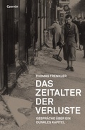 Cover: Das Zeitalter der Verluste - Czernin