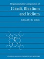 Cover: Organometallic Compounds of Cobalt, Rhodium, and Iridium - Chapman and Hall