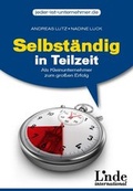 Cover: Selbst&auml;ndig in Teilzeit - Linde
