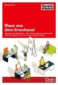 Cover: Raus aus dem Irrenhaus! - Linde