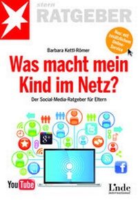 Abbildung von: Was macht mein Kind im Netz? - Linde