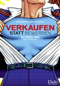 Cover: Verkaufen statt Bewerben - Linde