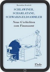 Abbildung von: Schlawiner, Scharlatane, Schwarzgeldsammler - Linde