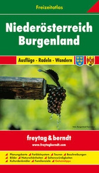 Abbildung von: Niederösterreich - Burgenland, Freizeitatlas 1:50.000 - 1:200.000 - Freytag-Berndt und ARTARIA