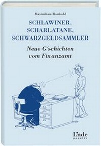Abbildung von: Schlawiner, Scharlatane, Schwarzgeldsammler - Linde