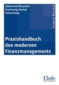 Cover: Praxishandbuch des modernen Finanzmanagements - Linde