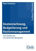 Cover: Kostenrechnung, Budgetierung und Kostenmanagement - Linde