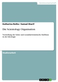 Cover: Die Scientology Organisation - GRIN Verlag