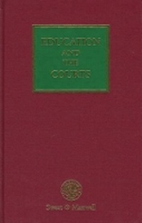 Abbildung von: Education Law and the Courts - Sweet & Maxwell