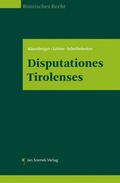 Cover: Disputationes Tirolenses - Jan Sramek Verlag KG