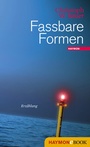 Cover: Fassbare Formen - Haymon Verlag