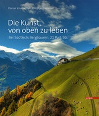 Abbildung von: Die Kunst, von oben zu leben - Haymon Verlag