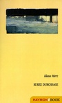 Cover: Kurze Durchsage - Haymon Verlag