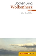 Cover: Wolkenherz - Haymon Verlag