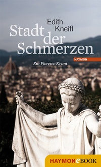 Abbildung von: Stadt der Schmerzen - Haymon Verlag