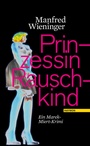 Cover: Prinzessin Rauschkind - Haymon Verlag