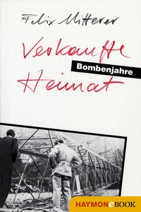 Abbildung von: Verkaufte Heimat - Haymon Verlag
