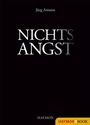 Cover: Nichtsangst - Haymon Verlag