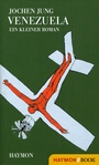 Cover: Venezuela - Haymon Verlag