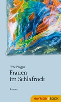 Cover: Frauen im Schlafrock - Haymon Verlag