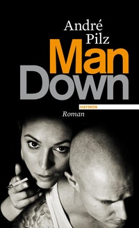 Enlarge image Cover: Man Down - Haymon Verlag