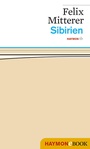 Cover: Sibirien - Haymon Verlag