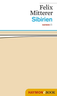 Enlarge image Cover: Sibirien - Haymon Verlag
