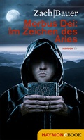 Cover: Morbus Dei: Im Zeichen des Aries - Haymon Verlag